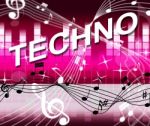 Techno Music Represents Sound Track And Audio Stock Photo