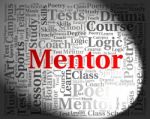 Mentor Word Indicates Words Advisers And Confidants Stock Photo