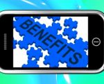 Benefits On Smartphone Shows Monetary Rewards And Bonuses Stock Photo