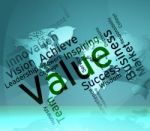 Value Words Means Quality Assurance And Approve Stock Photo