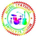 Music Stations Indicates Audio Broadcasting And Harmonies Stock Photo