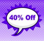 Forty Percent Off Means Savings Retail And Merchandise Stock Photo