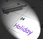 Holiday Calendar Displays Rest Day And Break From Work Stock Photo