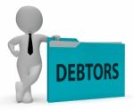 Debtors Folder Indicates Lender Debt 3d Rendering Stock Photo