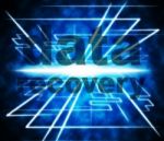 Data Recovery Represents Recapture Information And Retrieve Stock Photo