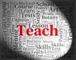 Teach Word Means Give Lessons And Coaching Stock Photo