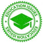 Education Issues Shows Schooling Critical And Stamps Stock Photo