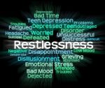 Restlessness Word Means Ill At Ease And Apprehensive Stock Photo