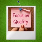 Focus On Quality Note Photo Shows Excellence And Satisfaction Gu Stock Photo