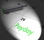 Payday Calendar Displays Salary Or Wages For Employment Stock Photo