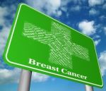 Breast Cancer Indicates Poor Health And Ailment Stock Photo