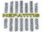 3d Image Hepatitis  Medical Concept Word Cloud Background Stock Photo