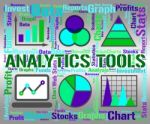 Analytics Tools Represents Business Graph And App Stock Photo
