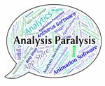 Analysis Paralysis Shows Data Analytics And Numbness Stock Photo