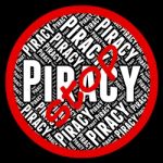 Stop Piracy Means Warning Sign And Danger Stock Photo