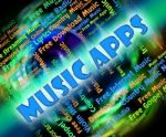 Music Apps Means Application Software And Acoustic Stock Photo