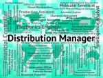 Distribution Manager Represents Supply Chain And Administrator Stock Photo