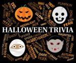 Halloween Trivia Indicates Trick Or Treat Knowhow Stock Photo