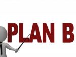 Plan B Showing Alternative Strategy Stock Photo
