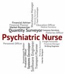Psychiatric Nurse Meaning Mental Disorder And Occupations Stock Photo