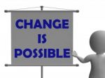 Change Is Possible Board Means Possible Improvement Stock Photo