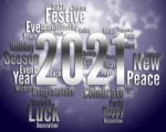 Two Thousand Twenty-one Means Happy New Year And Annual Stock Photo