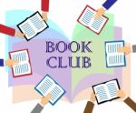 Book Club Represents Group Association And Literature Stock Photo