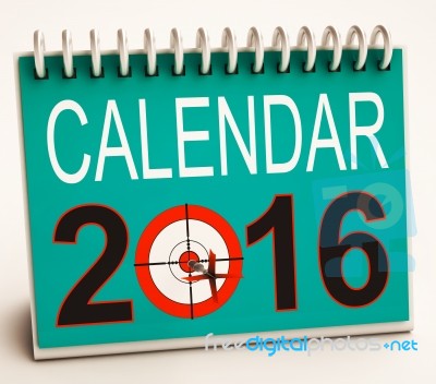 2016 Calendar Shows Future Target Plan Stock Image