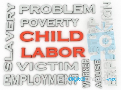 3d Image Child Labor  Issues Concept Word Cloud Background Stock Image