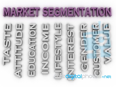 3d Image Market Segmentation  Issues Concept Word Cloud Backgrou… Stock Image