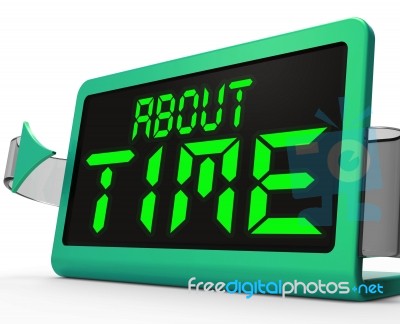 About Time Clock Shows Late Or Overdue Stock Image