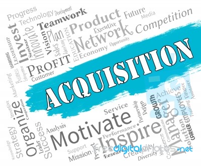 Acquisition Words Represents Procuring Procurement And Attainmen… Stock Image