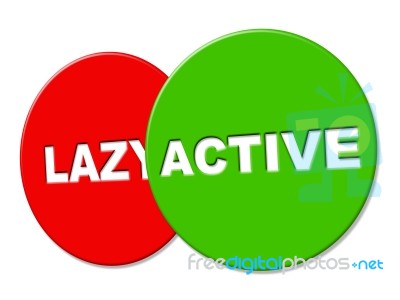 Active Sign Means Activist Signboard And Placard Stock Image