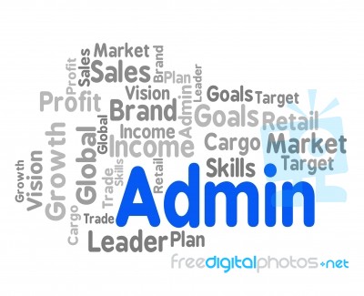 Admin Word Shows Administration Management And Governance Stock Image