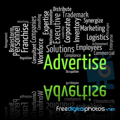 Advertise Word Indicates Words Adverts And Promoting Stock Image
