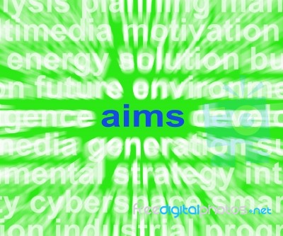 Aims Word Means Purpose Direction And Goals Stock Image