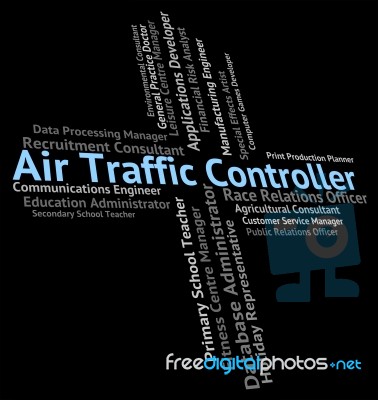 Air Traffic Controller Means Hire Controlling And Official Stock Image