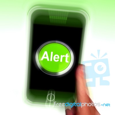 Alert Mobile Shows Alerting Notification Or Reminder Stock Image