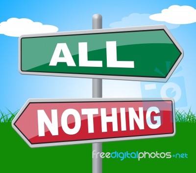 All Nothing Means Nought Every And Entire Stock Image