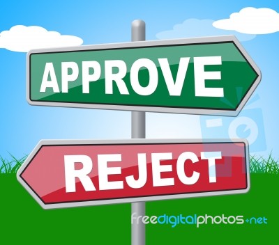Approve Reject Represents Signboard Assurance And Refused Stock Image