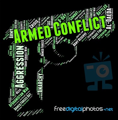 Armed Conflict Indicates Struggle Engagement And War Stock Image