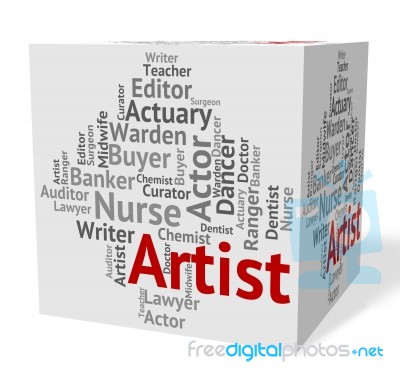 Artist Job Meaning Recruitment Painter And Word Stock Image
