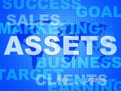 Assets Words Shows Wealth Valuables And Goods Stock Image