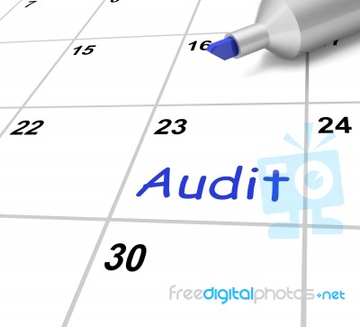 Audit Calendar Shows Investigating And Reviewing Finances Stock Image