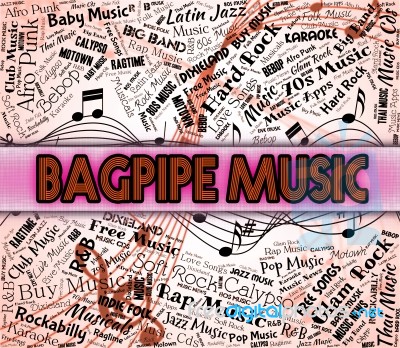 Bagpipe Music Means Sound Track And Acoustic Stock Image Bagpipe Music Means Sound Track And Acoustic Stock Image