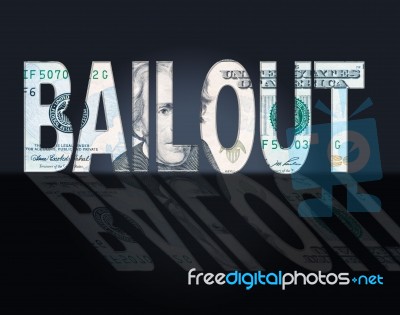 Bailout Dollars Means United States And Bailing Stock Image