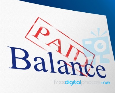 Balance Paid Indicates Confirmation Bills And Equality Stock Image