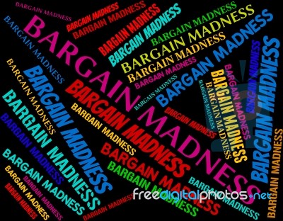 Bargain Madness Represents Save Savings And Offer Stock Image