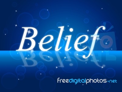Believe Word Represents Belive In Yourself And Confidence Stock Image