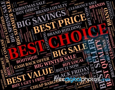 Best Choice Indicates Number One And Buy Stock Image